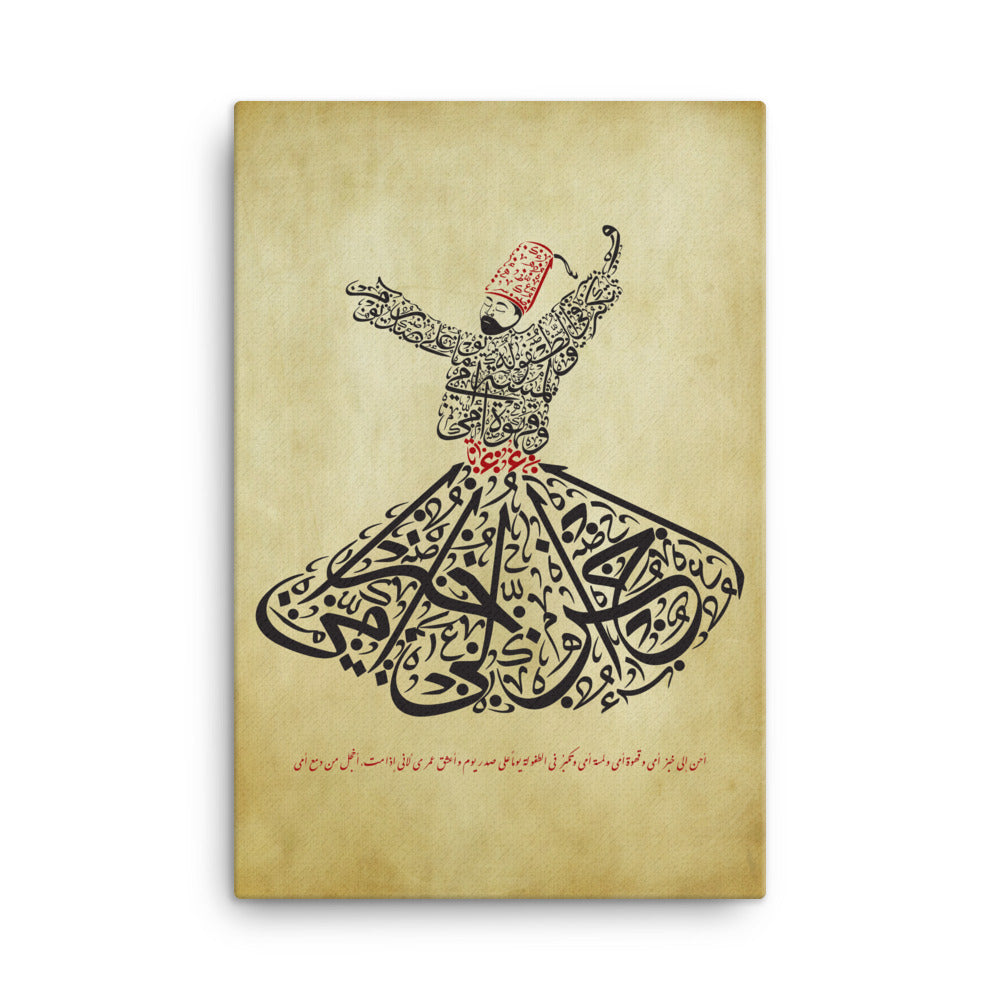 The Sufi Whirling Dervish - I MISSED MY MOTHER'S BREAD Canvas