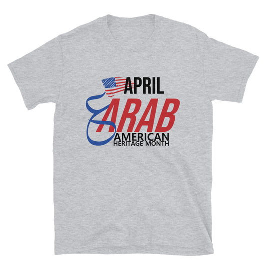 Arab American Heritage Month (April) _Short-Sleeve Unisex T-Shirt