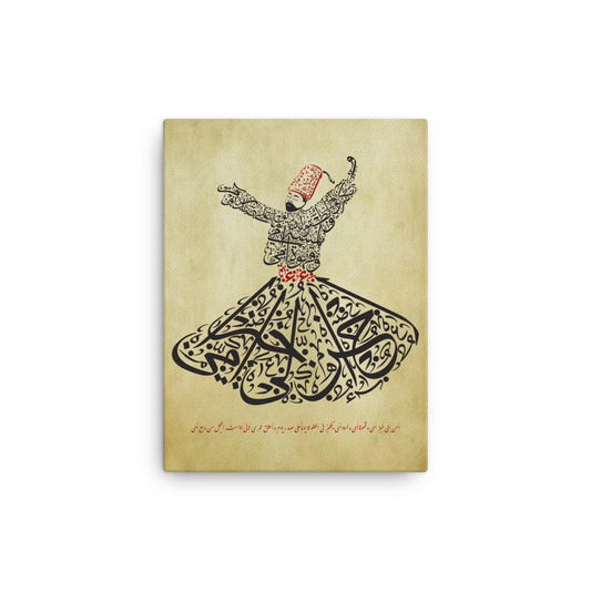 The Sufi Whirling Dervish - I MISSED MY MOTHER'S BREAD Canvas